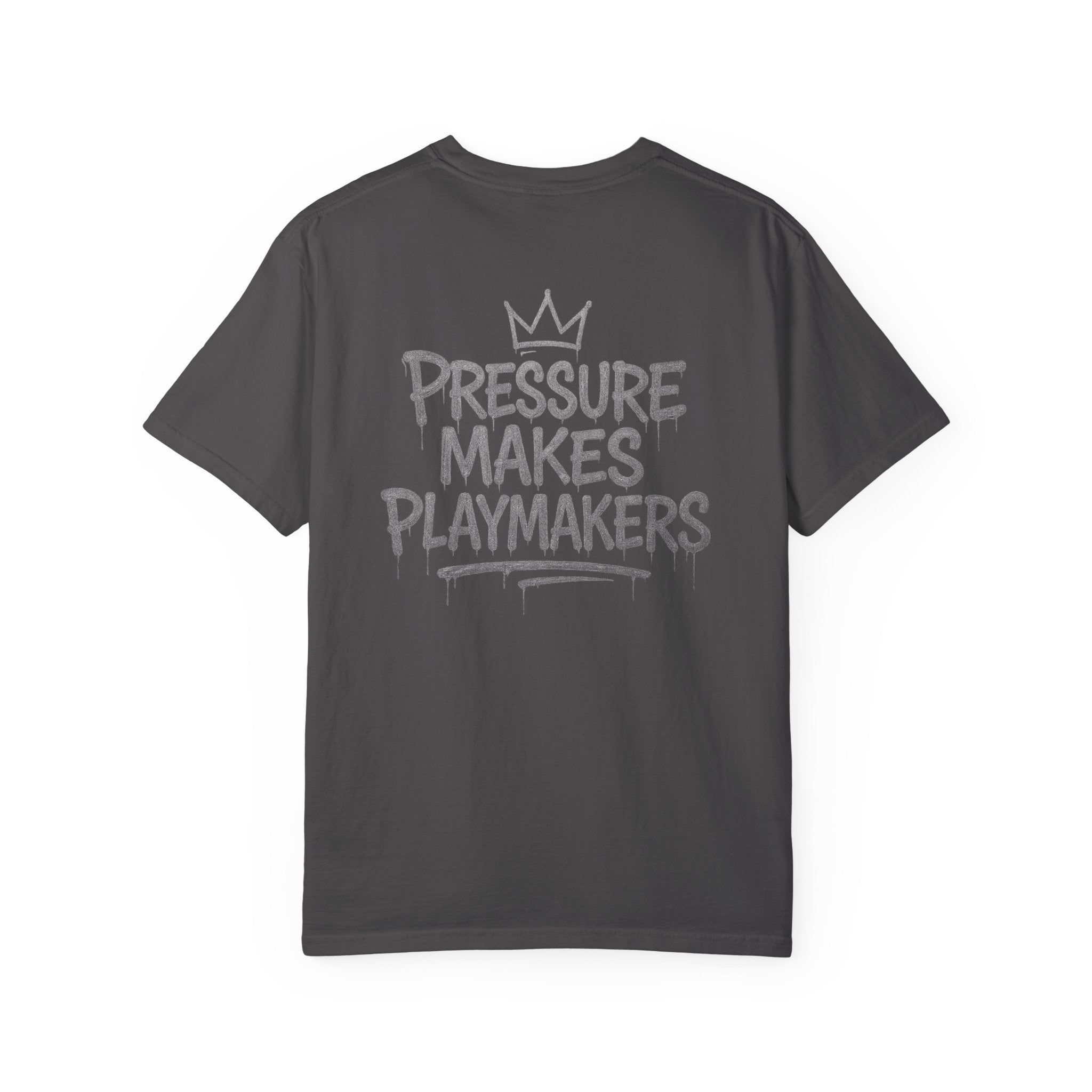 Pressure Makes Playmakers T-Shirt