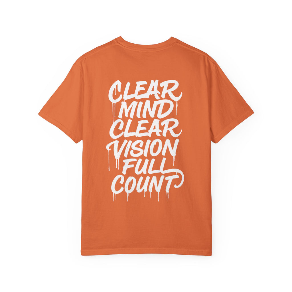 Clear Mind Clear Vision Full Count T-Shirt — Motivational Graphic Tee