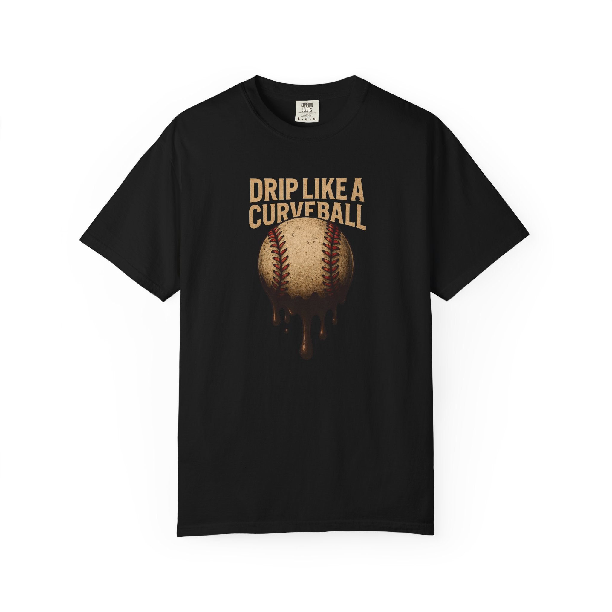 T-Shirt Drip like a Curveball Unisex Garment-Dyed