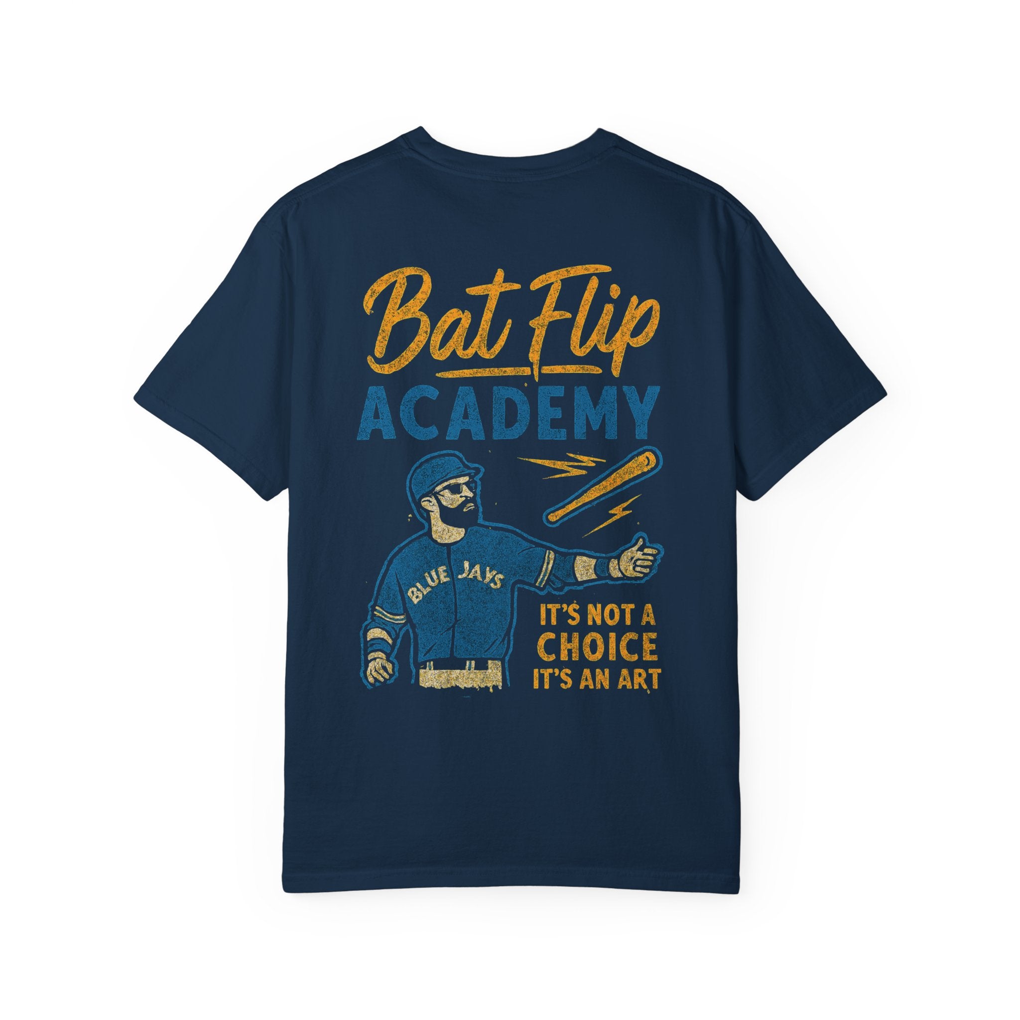 Jose Bautista Bat flip academy - Garment-Dyed T-shirt
