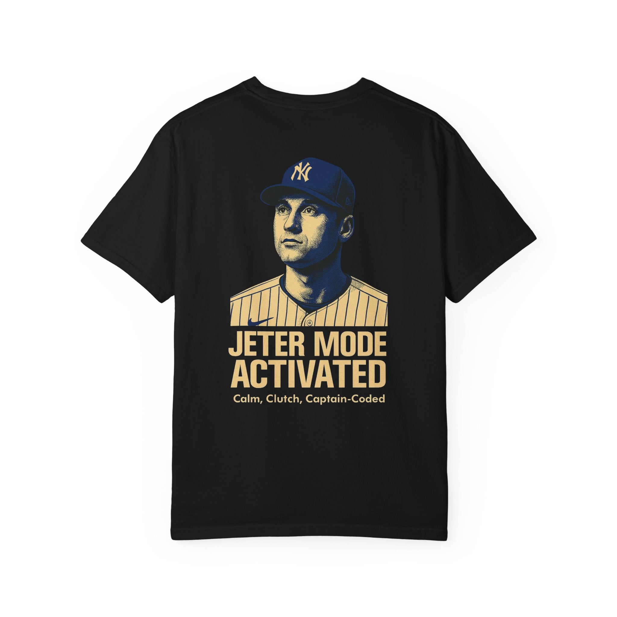 Jeter Mode Activated - Garment-Dyed T-shirt