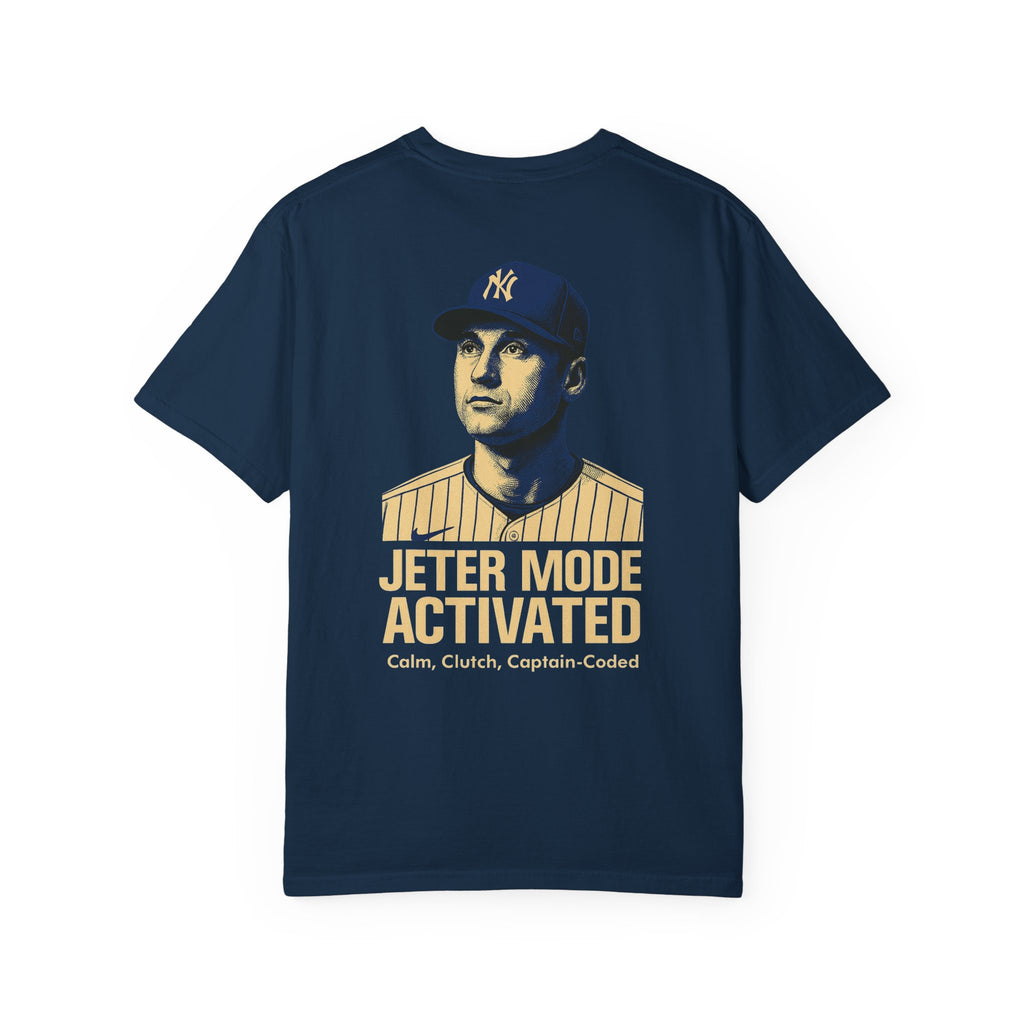 Jeter Mode Activated - Garment-Dyed T-shirt