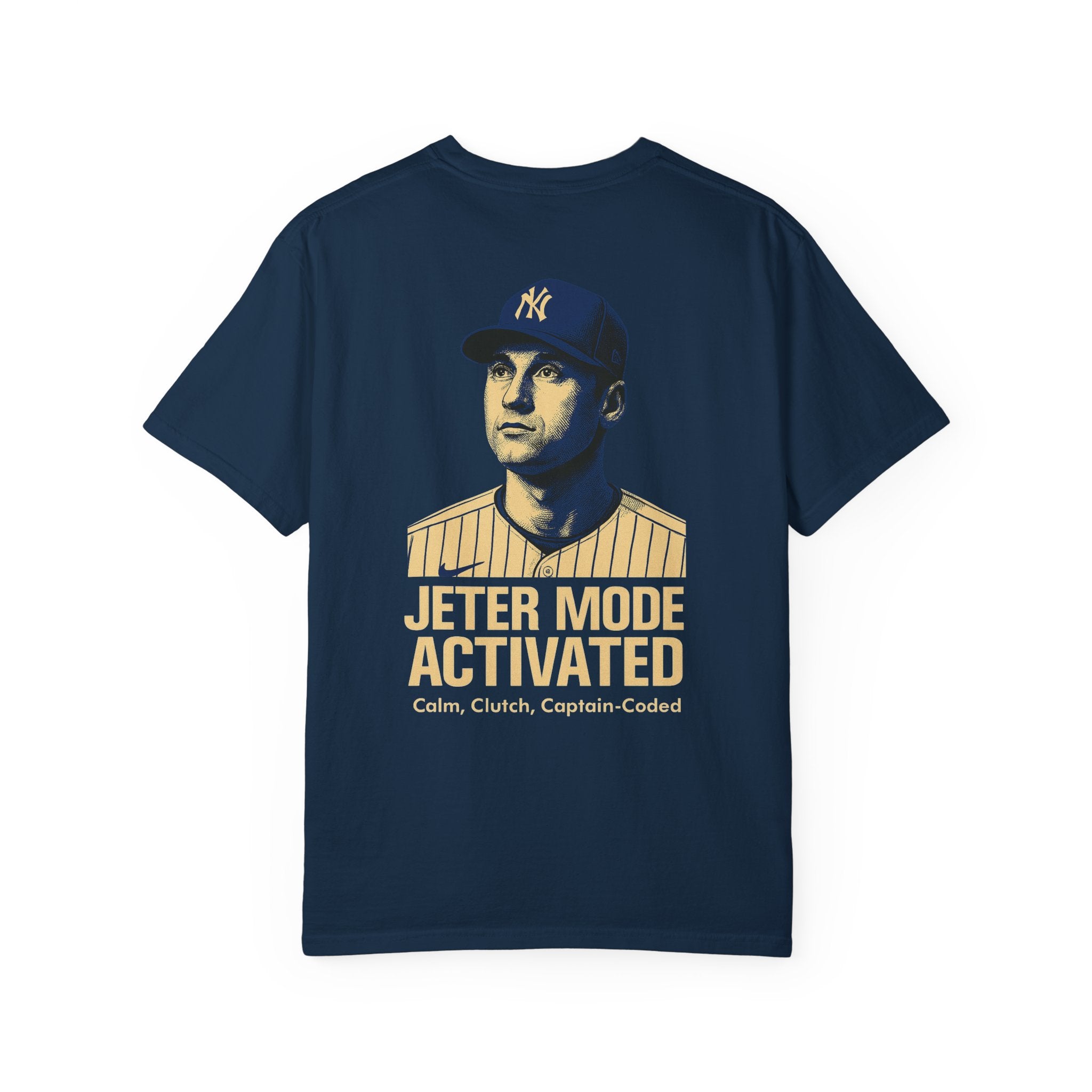 Jeter Mode Activated - Garment-Dyed T-shirt